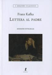 Lettera al padre. Ediz. integrale