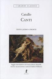 I canti. Testo latino a fronte. Ediz. integrale