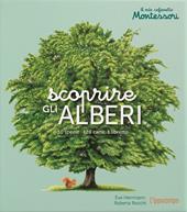 Scoprire gli alberi. Il mio cofanetto Montessori. Ediz. illustrata. Con 128 Carte