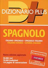 Dizionario spagnolo. Italiano-spagnolo, spagnolo-italiano. Ediz. bilingue