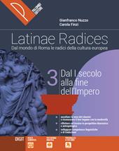 Latinae radices. Dal mondo di roma le radici della cultura europea. Per le Scuole superiori. Con e-book. Con espansione online. Vol. 3