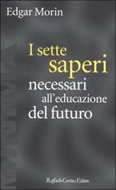 sette saperi necessari all'educazione del futuro