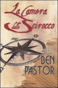 La camera dello scirocco - Ben Pastor - Libro Hobby & Work Publishing 2007, Giallo & nero | libraccio.xyz