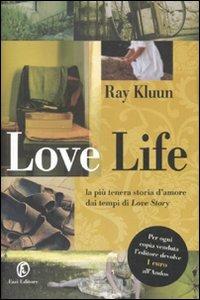 Love life - Ray Kluun - Libro Fazi 2007 | libraccio.xyz