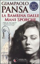 La bambina dalle mani sporche