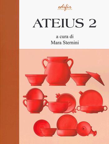 Ateius. Vol. 2  - Libro EDIFIR 2026, Archeologia | libraccio.xyz
