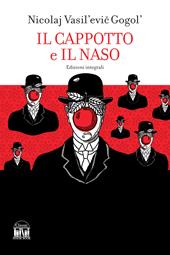 Il naso-Il cappotto. Ediz. integrale