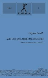 Al di là di quel mare è un altro mare. Versi e riflessioni sulla pittura