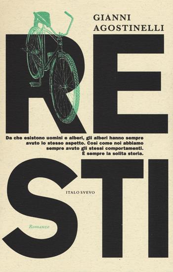 Resti - Gianni Agostinelli - Libro Italo Svevo 2020, Incursioni | libraccio.xyz