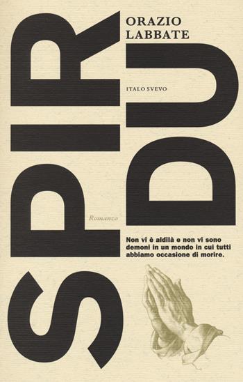 Spirdu - Orazio Labbate - Libro Italo Svevo 2021, Incursioni | libraccio.xyz