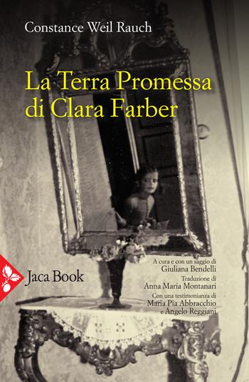 La Terra Promessa di Clara Farber - Constance Weil Rauch - Libro Calabuig 2021 | libraccio.xyz