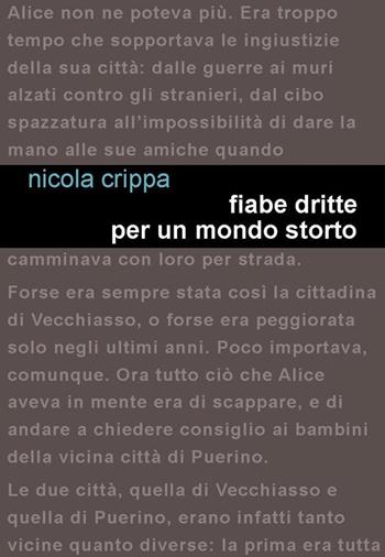 Fiabe dritte per un mondo storto - Nicola Crippa - Libro Project 2018 | libraccio.xyz