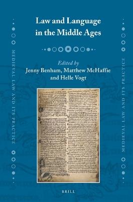 Law and Language in the Middle Ages  - Libro Brill, Medieval Law and Its Practice | libraccio.xyz