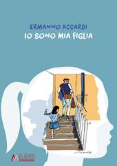 Io sono mia figlia