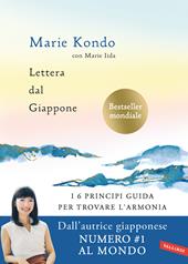 Lettera dal Giappone. I 6 principi guida per trovare l'armonia