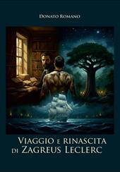 Viaggio e rinascita di Zagreus Leclerc