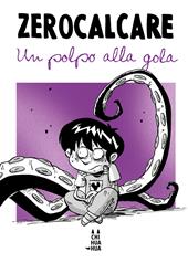 Un polpo alla gola