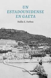 Un estadounidense en Gaeta