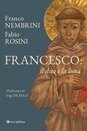 Francesco: il dito e la luna