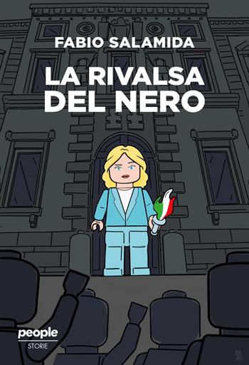 La rivalsa del nero - Fabio Salamida - Libro People 2025, Storie | libraccio.xyz
