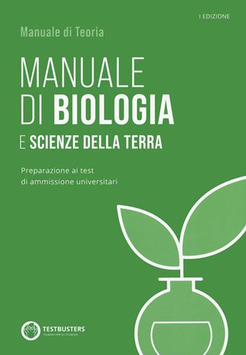 Testbusters - Manuale di Biologia. Con Simulatore Testbusters  - Libro Testbusters 2023 | libraccio.xyz