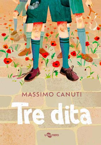 Tre dita - Massimo Canuti - Libro Uovonero 2025, I geodi | libraccio.xyz