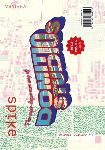 Spike. Ediz. illustrata. Vol. 2: Domitio Studios - Ciro Priore, Martina Russo - Libro Cratera 2023 | libraccio.xyz