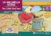 La gallinella rossa. Storia kamishibai. Ediz. italiana e inglese. Con QR code per traduzioni (FR/DE/ES) e materiali didattici stampabili. Con burattini da ritagliare. Con flashcards